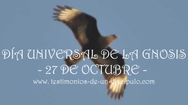 DIA UNIVERSAL DE LA GNOSIS - 27 DE OCTUBRE